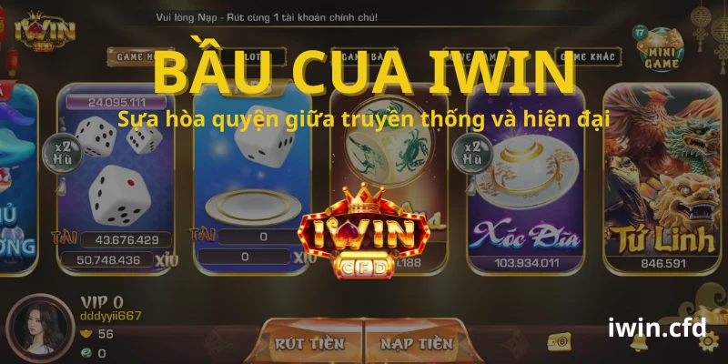 bầu cua iwin